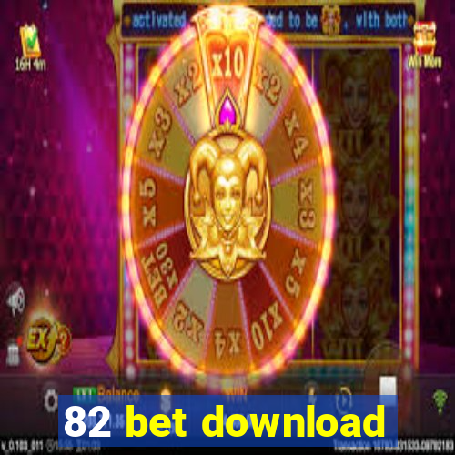 82 bet download